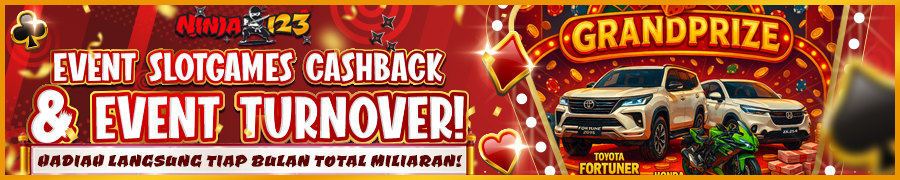 Ninja123 bonus cashback dan event turnover slotgames terbesar